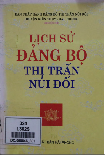 LỊCH SỬ ĐẢNG BỘ THỊ TRẤN NÚI ĐỐI (BẢN GỐC)